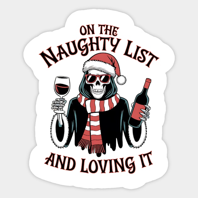 On The Naughty List Grim Reaper Christmas Sticker by MCALTees